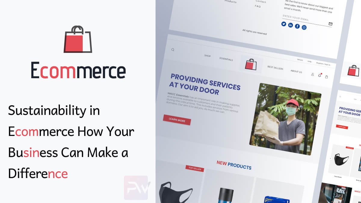 Sustainability in Ecommerce How Your Business Can Make a Difference